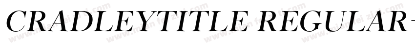 CradleyTitle Regular字体转换